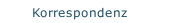 Korrespondenz